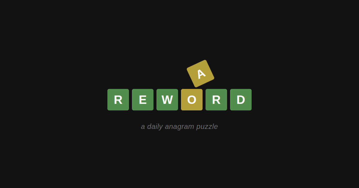 Reword – a daily anagram puzzle